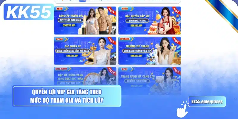 Khuyến Mãi KK55 - Combo Tân Thủ + VIP 4 quyen-loi-vip-gia-tang-theo-muc-do-tham-gia-va-tich-luy